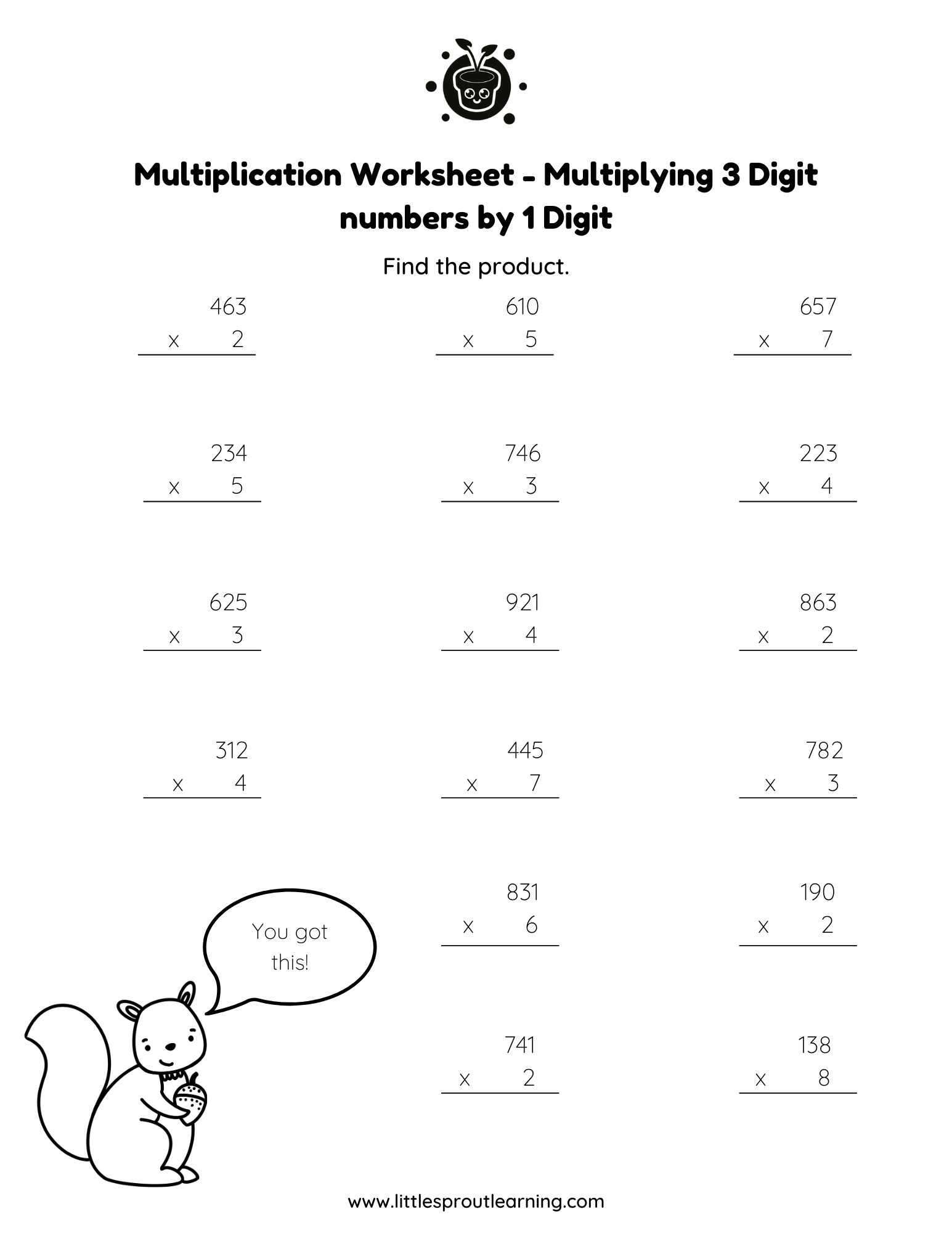 Multiplication Worksheet – Multiplying 3 Digit numbers by Single Digit